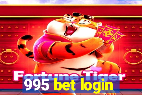 995 bet login